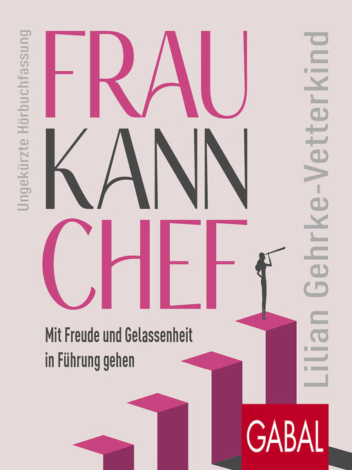 Title details for Frau kann Chef by Lilian Gehrke-Vetterkind - Wait list